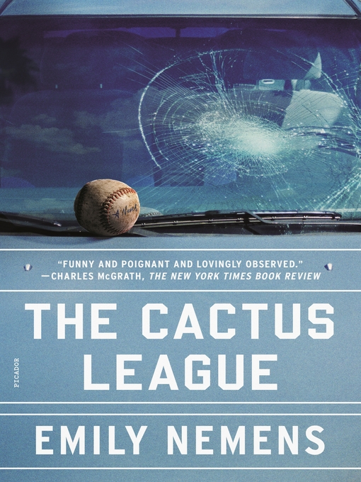 Title details for The Cactus League by Emily Nemens - Wait list